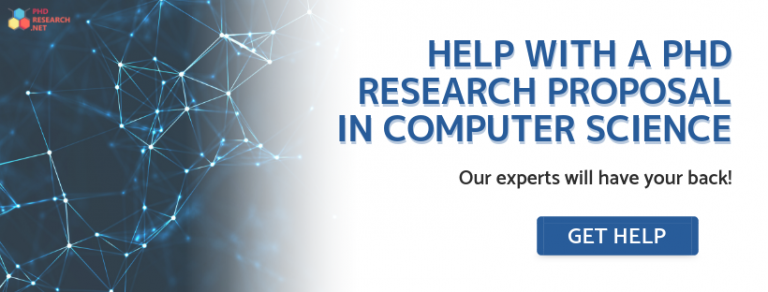 Professional PhD Research Proposal In Computer Science